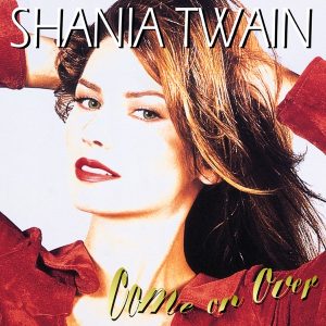 shania twain come on over (25th anniv. ed.) (2xlp) (180g)
