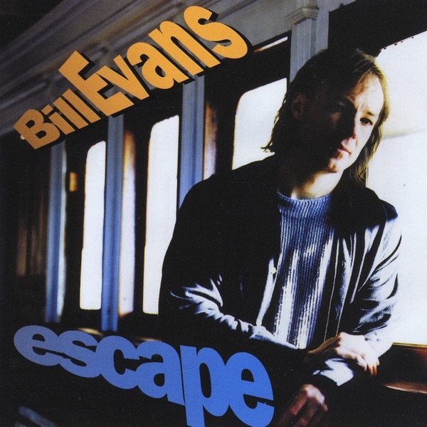 bill evans escape bill evans escape