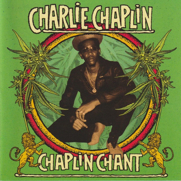 charlie chaplin chaplin chant