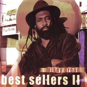 mikey dread best sellers part 2