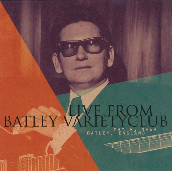 roy orbison live from batley variety club, may 9, 1969, batley, england