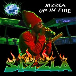 sizzla up in fire