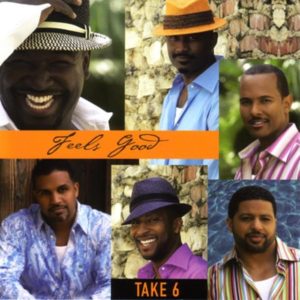 take 6 feels good
