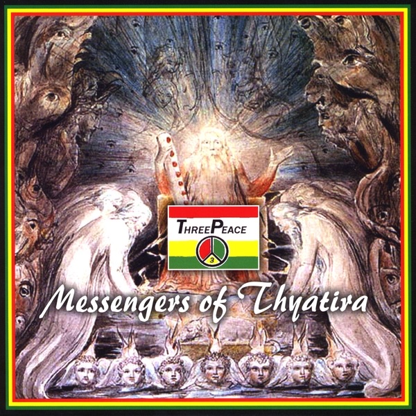 threepeace messengers of thyatira threepeace messengers of thyatira