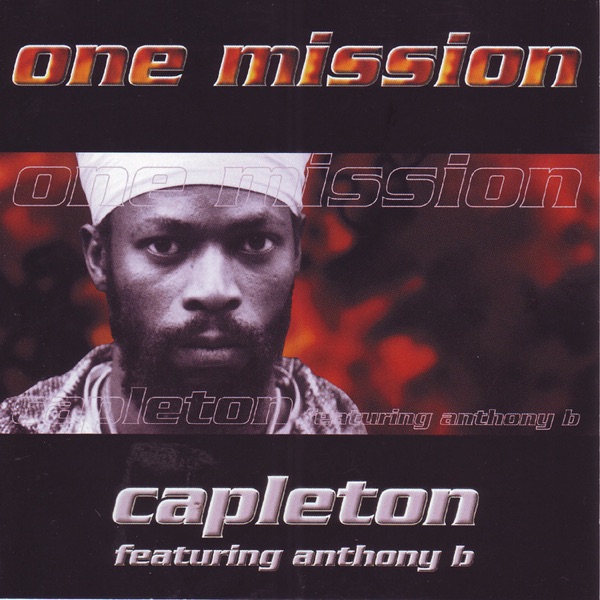 capleton, anthony b one mission