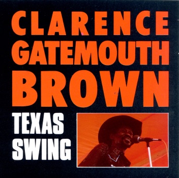 clarence gatemouth brown texas swing (marked/ltd stock)