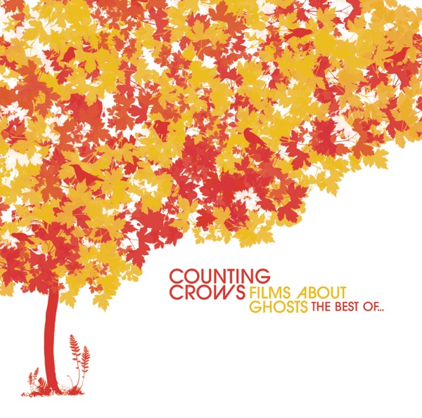 counting crows films about ghosts: the best of counting crows