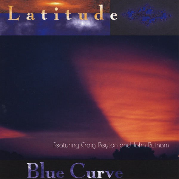 latitude, craig peyton, john putnam blue curve