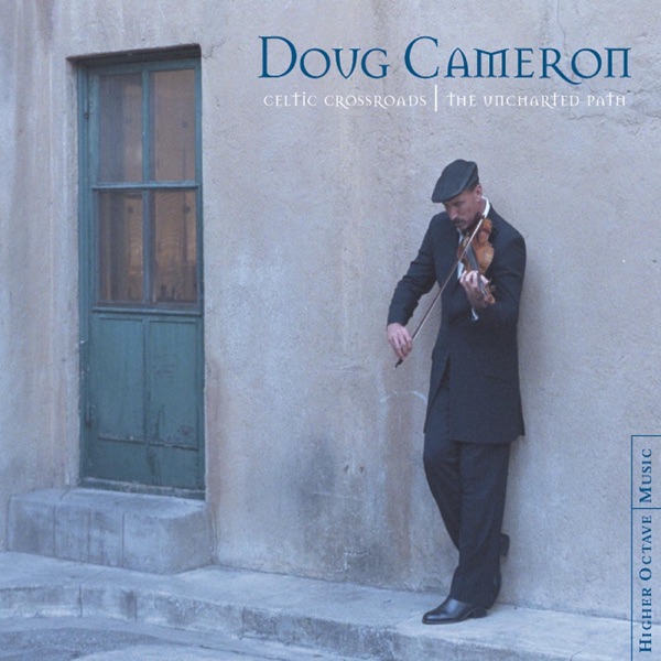 doug cameron celtic crossroads: the uncharted path