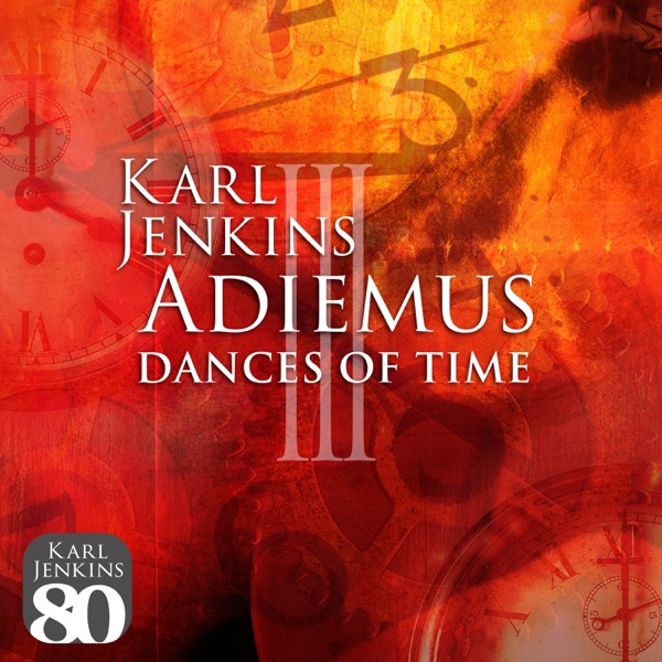 karl jenkins, adiemus adiemus iii: dances of time