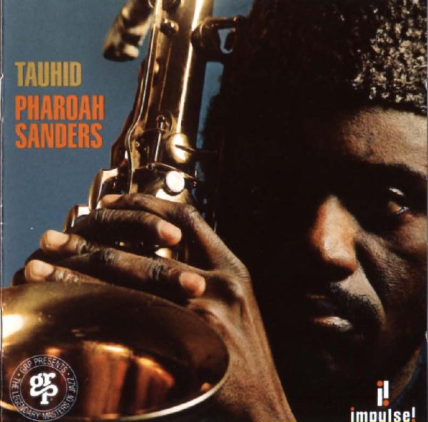pharoah sanders tauhid