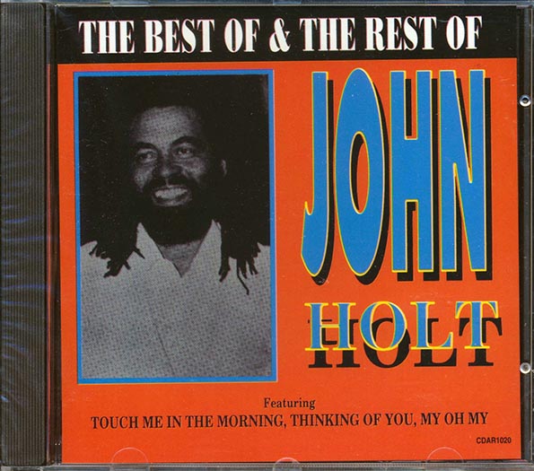 john holt the best & the rest of john holt john holt the best & the rest of john holt