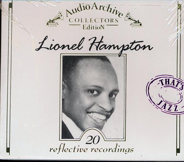 lionel hampton audio archive collectors edition: 20 reflective recordings (20 tracks)