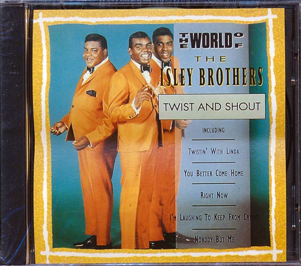 the isley brothers twist and shout