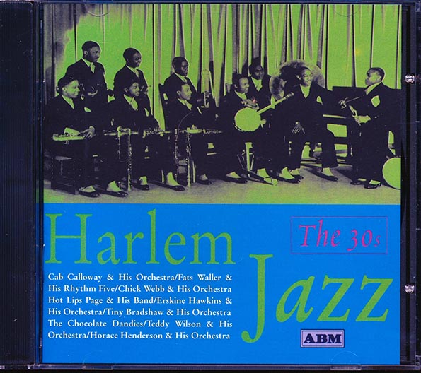 cab calloway, fats waller, chick webb, etc. harlem jazz: the 30s (25 tracks) cab calloway, fats waller, chick webb, etc. harlem jazz: the 30s (25 tracks)