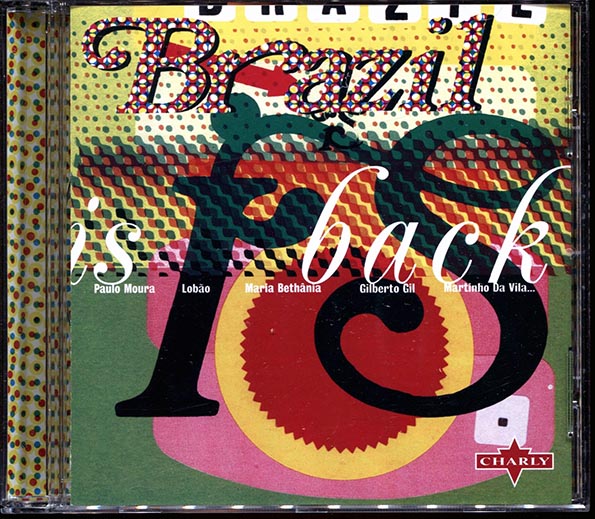 gilberto gil, nelson goncalves, obina shock, sandra sa, etc. brazil is back