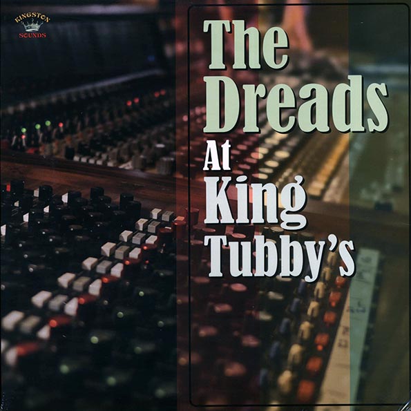 jacob miller, don carlos, wayne jarrett, linval thompson, etc. the dreads at king tubby's (180g)