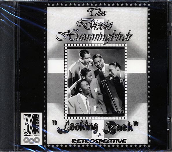 the dixie hummingbirds looking back: a retrospective (marked/ltd stock)
