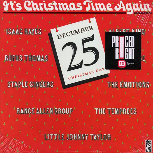 isaac hayes, rufus thomas, the staple singers, albert king, etc. it's christmas time again (1982 press) (orig. press)