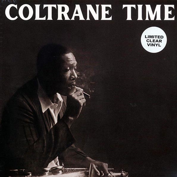 john coltrane coltrane time (clear vinyl) john coltrane coltrane time (clear vinyl)