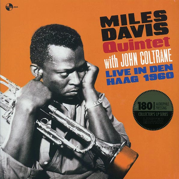 miles davis quintet, john coltrane live in den haag 1960 (ltd. ed.) (180g)