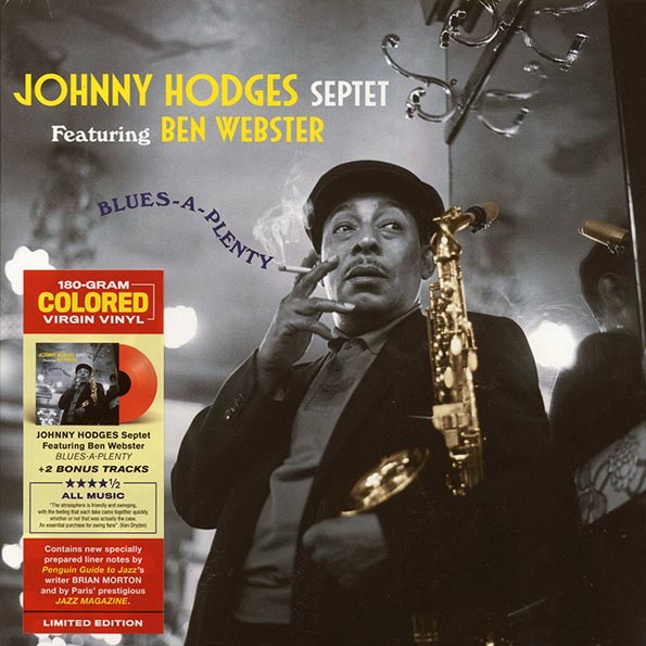 johnny hodges septet, ben webster blues a plenty (+2 bonus tracks) (ltd. ed.) (180g) (red vinyl) johnny hodges septet, ben webster blues a plenty (+2 bonus tracks) (ltd. ed.) (180g) (red vinyl)