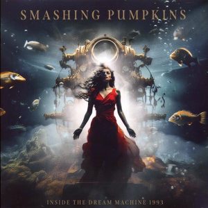 smashing pumpkins inside the dream machine 1993 (ltd. ed.) (2xlp) (clear vinyl)