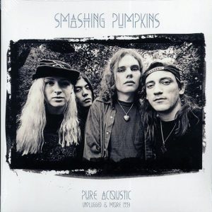 smashing pumpkins pure acoustic unplugged & more 1993 (2xlp)