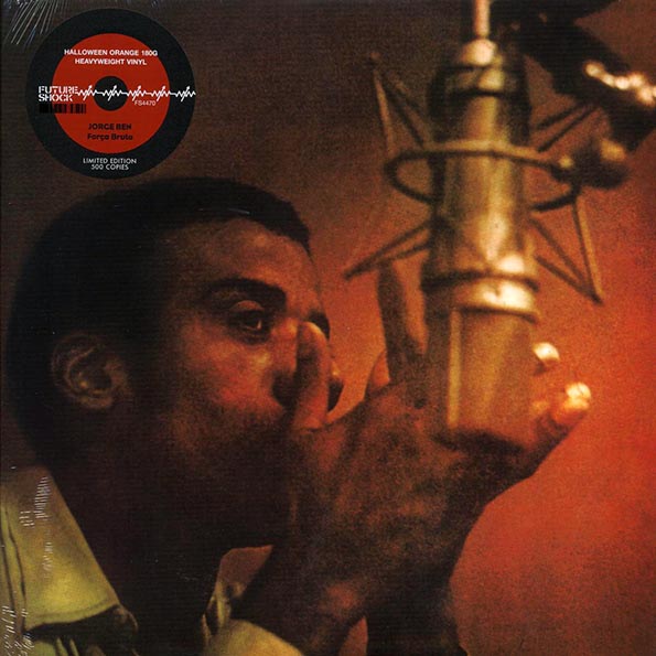 jorge ben forca bruta (180g) (orange vinyl)