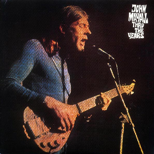john mayall thru the years (180g)