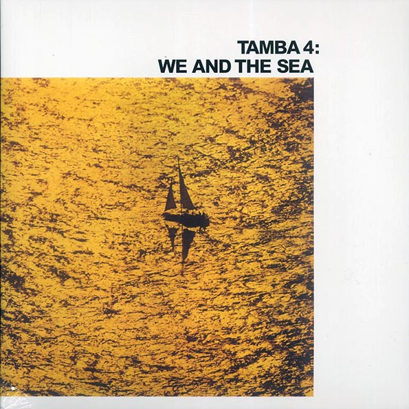 tamba 4 we and the sea
