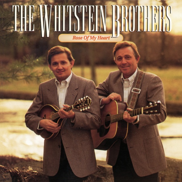 the whitstein brothers rose of my heart
