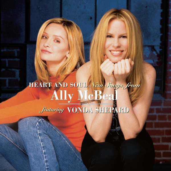 vonda shepard heart and soul: new songs from ally mcbeal
