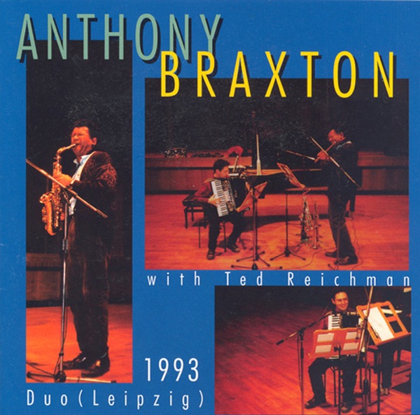 anthony braxton, ted reichman duo leipzig 1993