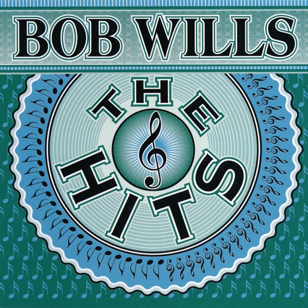 bob wills the hits