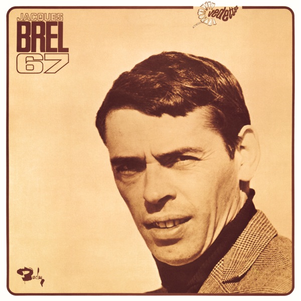 jacques brel jacques brel 67
