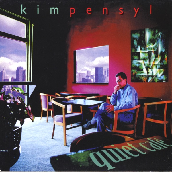 kim pensyl quiet cafe