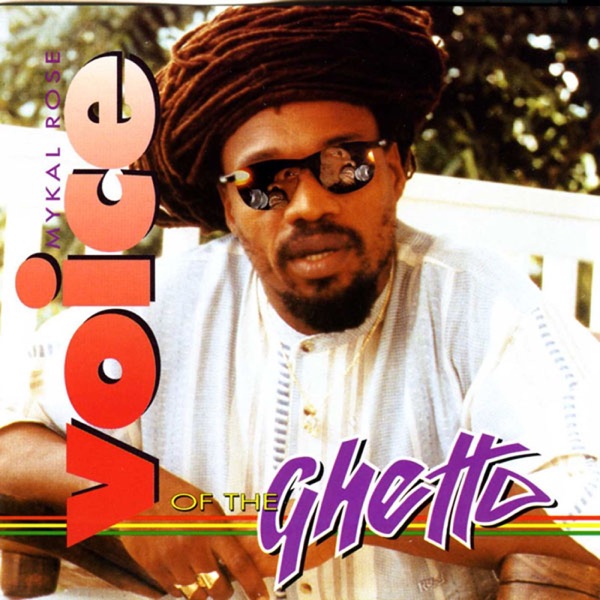 michael rose voice of the ghetto michael rose voice of the ghetto