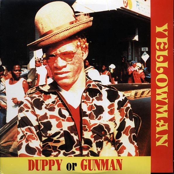 yellowman duppy or gunman yellowman duppy or gunman