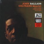 john coltrane quartet ballads (+bonus track) (ltd. ed.) (180g) (remastered)