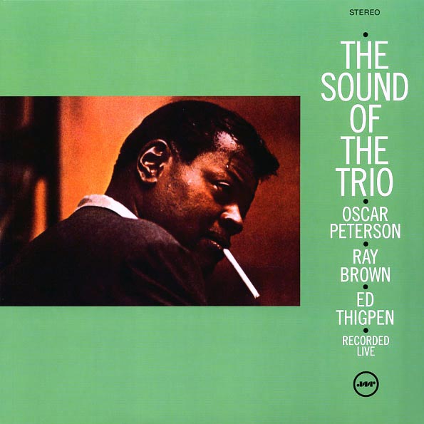 oscar peterson trio the sound of the trio (+bonus track) (ltd. ed.) (180g) oscar peterson trio the sound of the trio (+bonus track) (ltd. ed.) (180g)