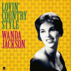 wanda jackson lovin' country style (ltd. ed.) (180g)