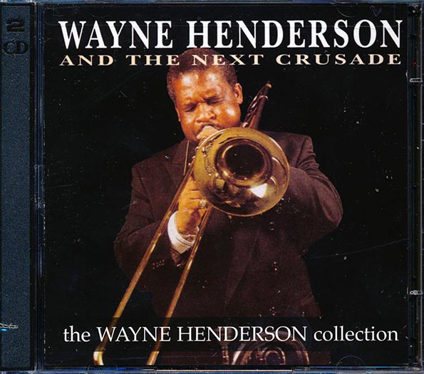 wayne henderson & the next generation the wayne henderson collection (21 tracks) (2xcd) (marked/ltd stock)