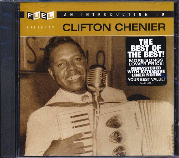clifton chenier an introduction to clifton chenier (remastered)