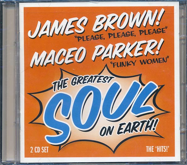 james brown, maceo parker the greatest soul on earth! live at studio 54 + maceo & all the king's men doing their own thing (22 tracks) (2xcd) (incl. large booklet)