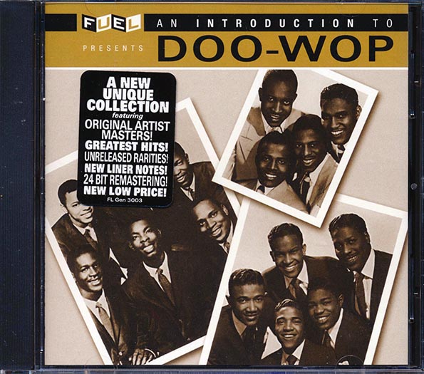 channels, the labradors, the federals, the serenades, etc. an introduction to doo wop (remastered) channels, the labradors, the federals, the serenades, etc. an introduction to doo wop (remastered)