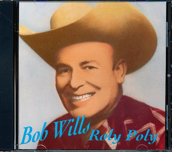 bob wills roly poly