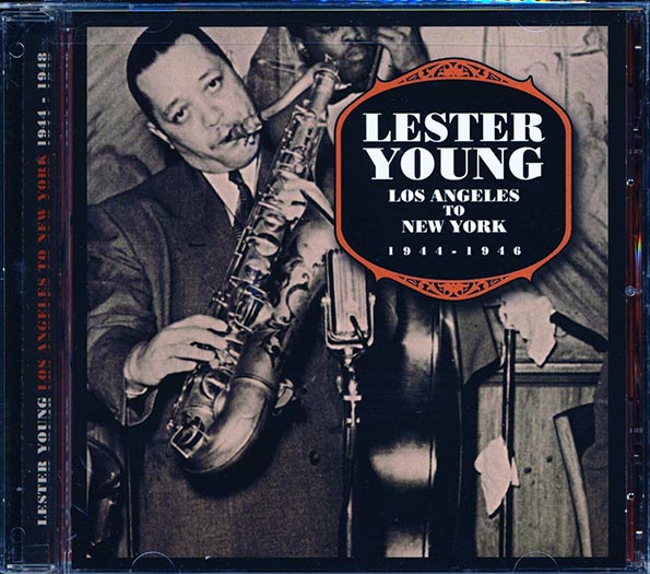 lester young los angeles to new york 1944 1946 (gold cd) (marked/ltd stock) (remastered)