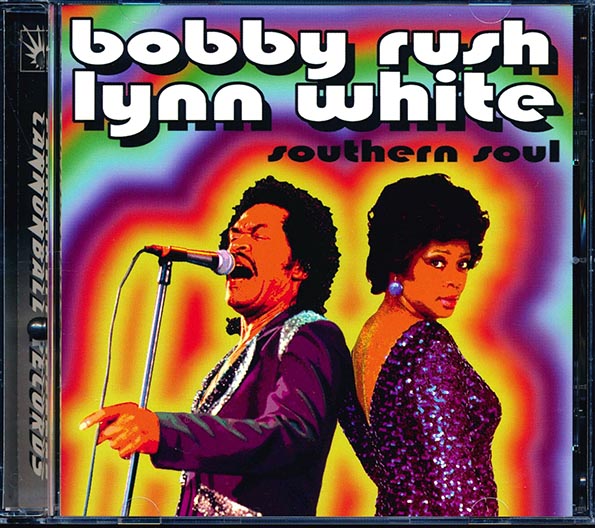 bobby rush, lynn white southern soul (marked/ltd stock)