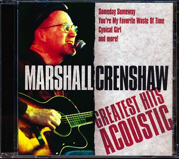 marshall crenshaw greatest hits acoustic